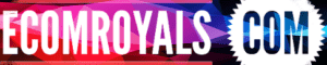 E-commerce Dropshipping | Ecom Royals